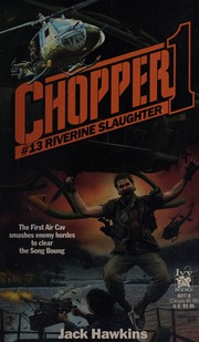 Cover of: RIVERINE SLAUGHTER #13 (Chopper 1, No 13) by Jack Hawkins