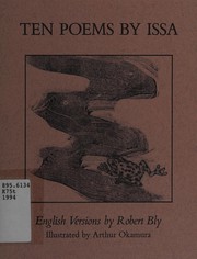 Ten poems by Kobayashi, Issa, Issa, Robert Bly