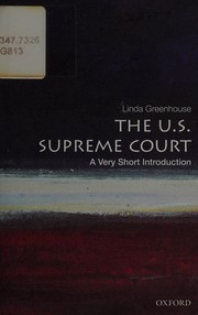 Cover of: The U.S. Supreme Court: a very short introduction