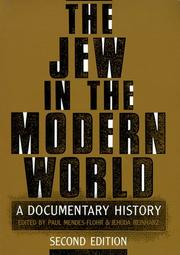 The Jew in the modern world : a documentary history