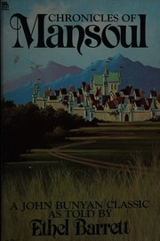 Cover of: Chronicles of Mansoul: a John Bunyan classic