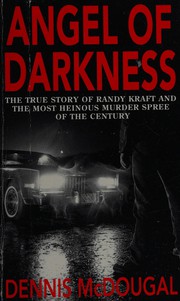 Cover of: Angel of darkness by Dennis McDougal