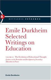 Selected writings on education. Volume 2, The evolution of educational thought