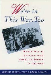 Cover of: We're in this war too: World War II letters from American women in uniform