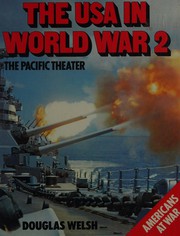 Cover of: The USA in World War 2 the Pacific Theater