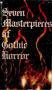 Cover of: Seven Masterpieces of Gothic Horror