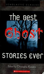 Cover of: The Best Ghost Stories Ever