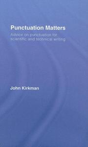 Cover of: Punctuation Matters: Style and Punctuation in Scientific, Technical and Medical Writing (Routledge Study Guides)