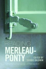 Reading Merleau-Ponty : on phenomenology of perception