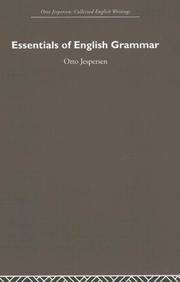 Cover of: Essentials of English Grammar: Otto Jespersen Collected English Writings (Otto Jespersen: Collected English Writings)