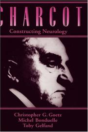 Charcot : constructing neurology