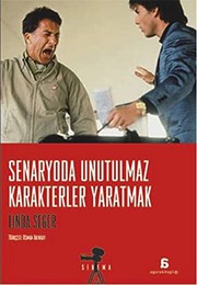 Cover of: Senaryoda Unutulmaz Karakterler Yaratmak
