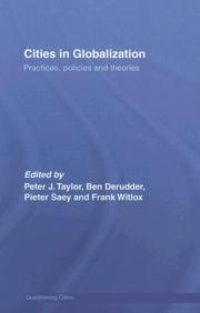 Cities in globalization : practices, policies and theories