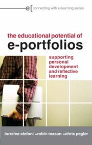 The educational potential of e-portfolios : supporting personal development and reflective learning