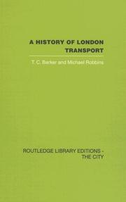 A history of London Transport : the nineteenth century