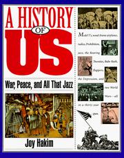 A History of US- War, Peace, and All That Jazz (1918-1945) #9 by Joy Hakim