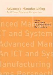 Advanced manufacturing : an ICT and systems perspective