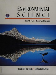 Cover of: Environmental Science by Daniel B. Botkin, Edward A. Keller