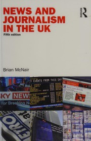Cover of: News and Journalism in the UK: A Textbook