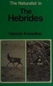 Cover of: The naturalist in the Hebrides