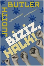 Cover of: Biziz Halk!: Toplanma Özgürlüğü Üzerine Düşünceler