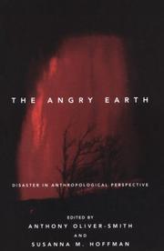 The angry earth : disaster in anthropological perspective