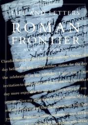 Life and Letters on the Roman Frontier by Alan K. Bowman