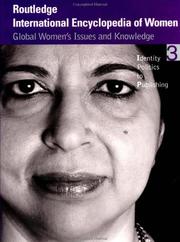 Cover of: Routledge International Encyclopedia of Women: Global Women's Issues and Knowledge