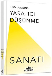Cover of: Yaratici Düsünme Sanati by Rod Judkins