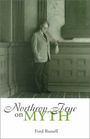 Northrop Frye on Myth by Ford Russell