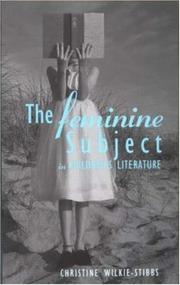Cover of: The feminine subject in children's literature