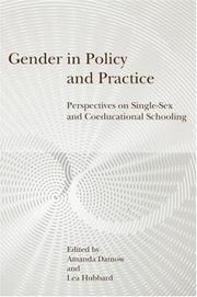 Cover of: Gender in Policy and Practice by Amanda Datnow