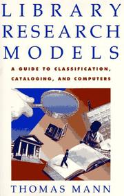 Library research models by Mann, Thomas