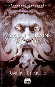 Cover of: Hayalevi Krallari 4 - Zamanin Otesine Yolculuk