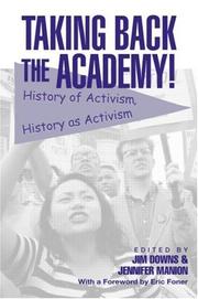 Cover of: Taking Back the Academy! by Jim  & M Downs