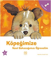 Cover of: Kopegimize Nasil Bakacagimizi Ogrenelim