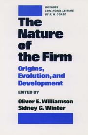The nature of the firm : origins, evolution, and development