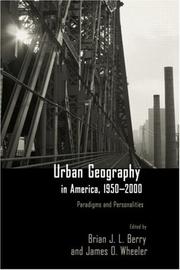 Urban geography in America, 1950-2000 : paradigms and personalities