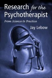 Research for the psychotherapist : from science to practice