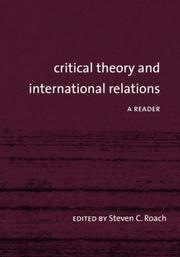 Critical theory and international relations : a reader