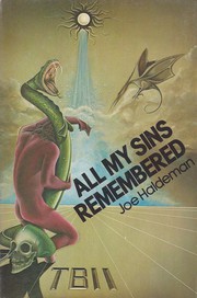 Cover of: All my sins remembered by Joe Haldeman