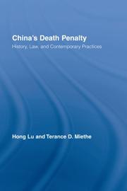 Cover of: Chinas Death Penalty: History, Law, and Contemporary Practices (Routledge Advances in Criminology)