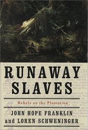 Cover of: Runaway slaves: rebels on the plantation
