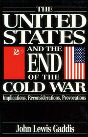 The United States and the end of the Cold War : implications, reconsiderations, provocations