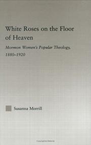 White Roses on the Floor of Heaven by Susanna Morrill