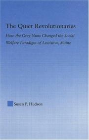 Cover of: The quiet revolutionaries by Susan Pearman Hudson