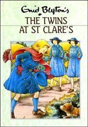 Enid Blyton's The twins at St. Clare's