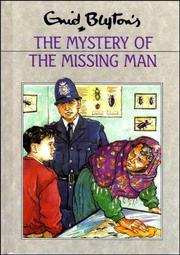 Enid Blyton's the mystery of the missing man