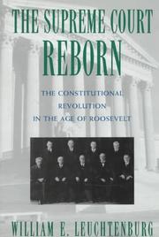 The Supreme Court in the age of Roosevelt : essays on the constitutional revolution