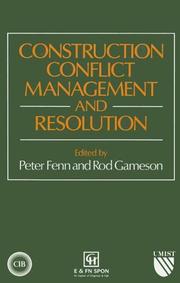 Construction conflict management and resolution